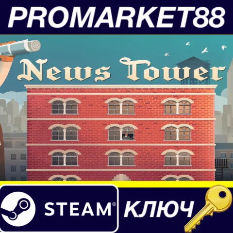 News Tower Steam КЛЮЧ GLOBAL
