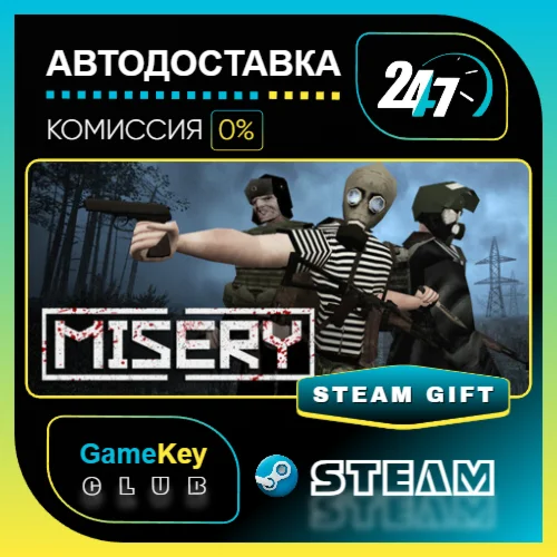 MISERY / STEAM GIFT / Выбор стран