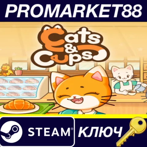 Cats & Cups Steam КЛЮЧ GLOBAL