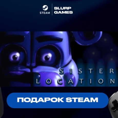 Five Nights at Freddy's: Sister Location STEAM GIFT
