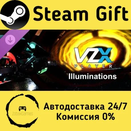  VZX Player - Illuminations ???? Steam Gift РФ/КЗ/др.  Автодоставка