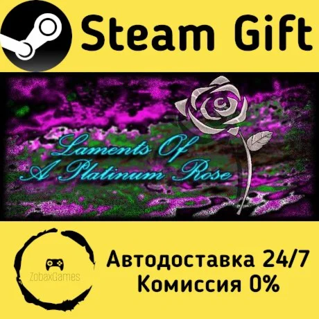  Laments of a Platinum Rose ???? Steam Gift РФ/КЗ/др. 