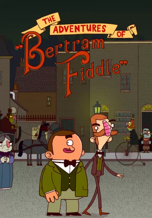 Adventures of Bertram Fiddle 1: A Dreadly Business Все 