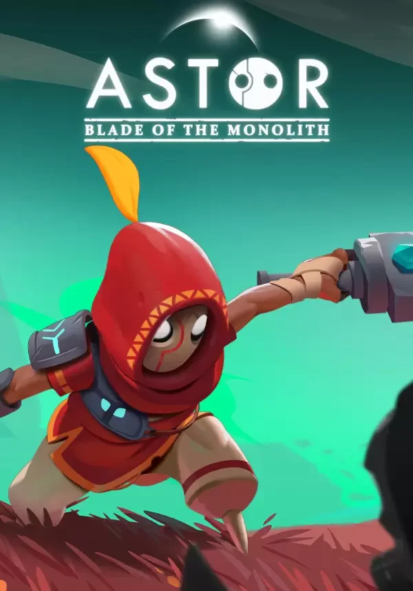 Astor: Blade of the Monolith (STEAM) Регион: РФ и СНГ