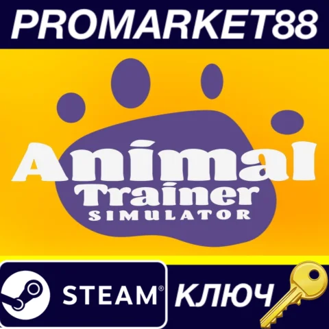 Animal Trainer Simulator Steam КЛЮЧ GLOBAL