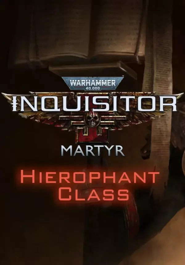 (DLC) Warhammer 40,000: Inquisitor - Martyr - Hierophan