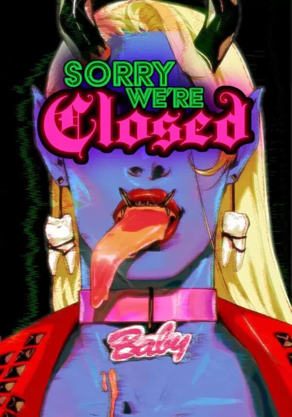 Sorry We're Closed (STEAM) Регион: РФ и СНГ