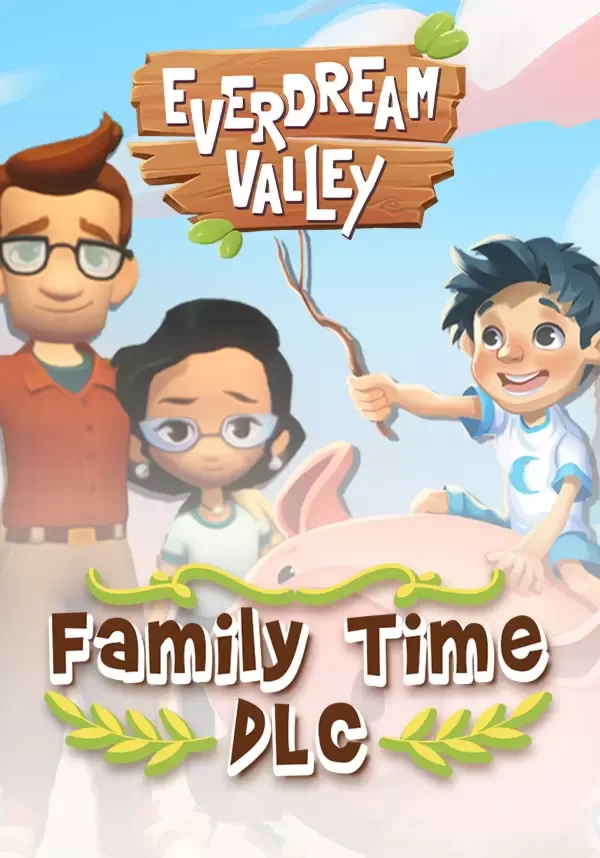 (DLC) Everdream Valley: Family Time DLC Все страны