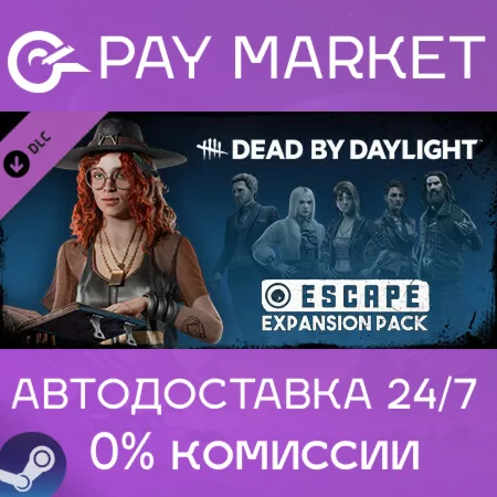 ️Dead by Daylight - Escape Expansion Pack | Steam АВТО