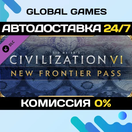 Sid Meier's Civilization® VI: New Frontier Pass DLC 🚀