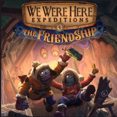 We Were Here Expeditions: The FriendShip /Steam Ключ/РФ