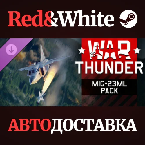War Thunder - MiG-23ML Pack DLC * STEAM RU*KZ*UA*СНГ