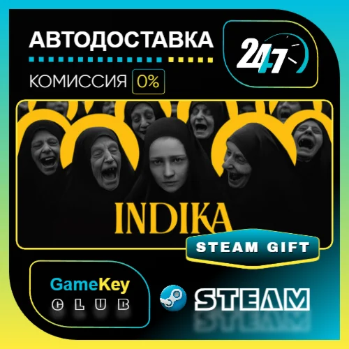 INDIKA / STEAM GIFT / Выбор стран