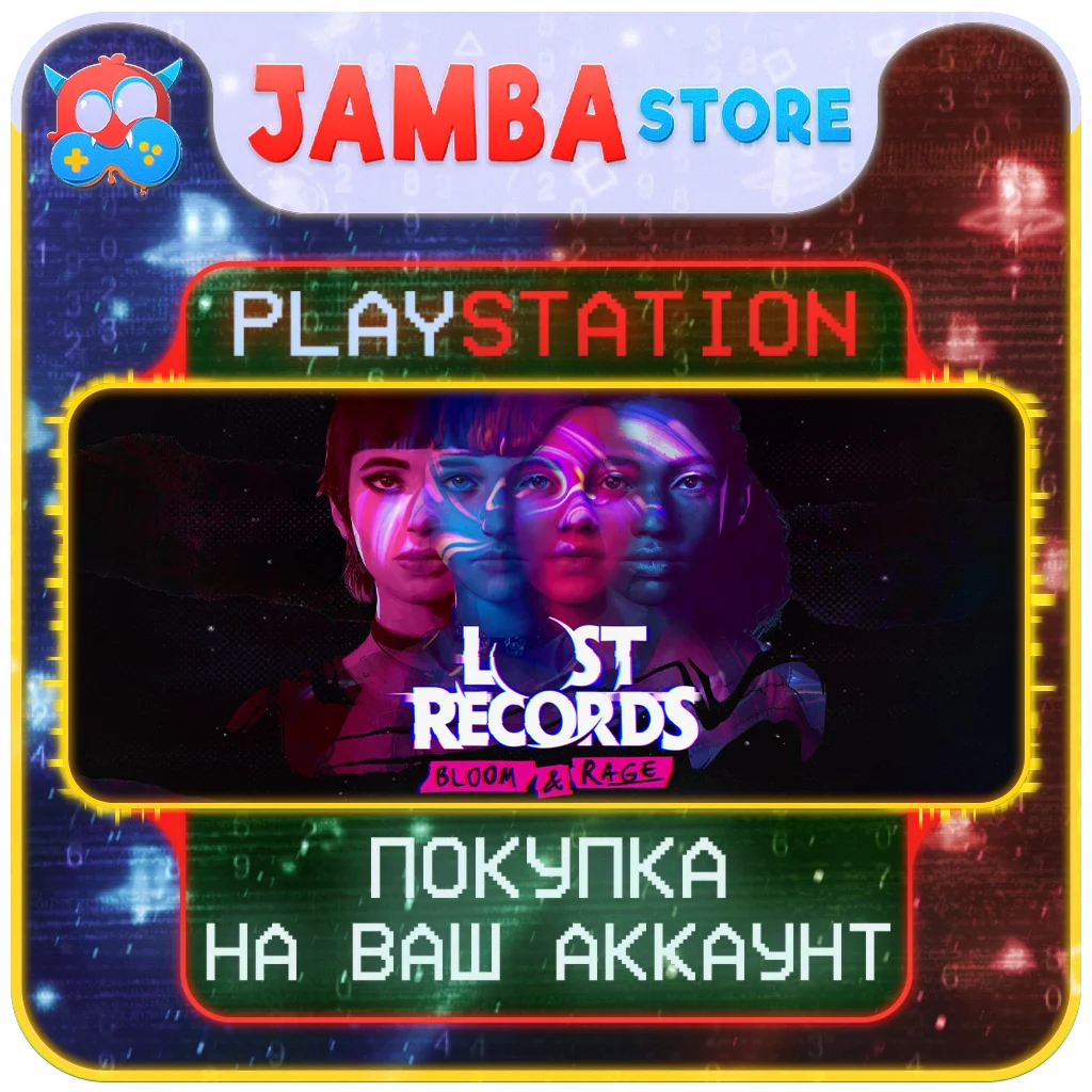 Lost Records: Bloom & Rage | PS5 | Выбор региона