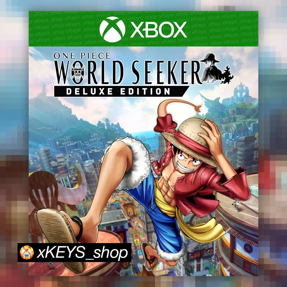 ONE PIECE World Seeker Deluxe Edition  XBOX КОД КЛЮЧ