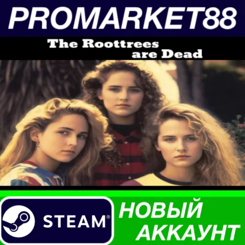 The Roottrees are Dead Steam АККАУНТ +ПОЧТА