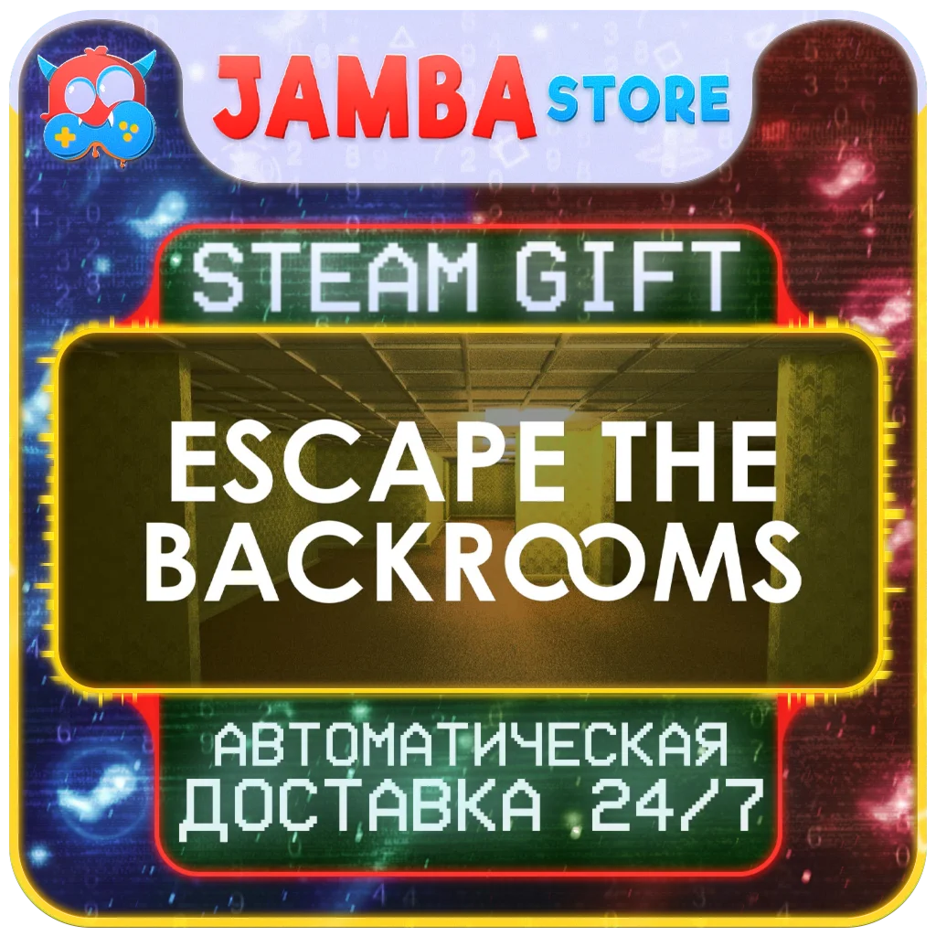 Escape the Backrooms | STEAM GIFT | RU - МИР | АВТО