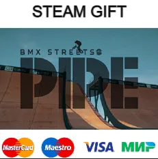 PIPE by BMX Streets | steam RU/UA/KZ/CНГ