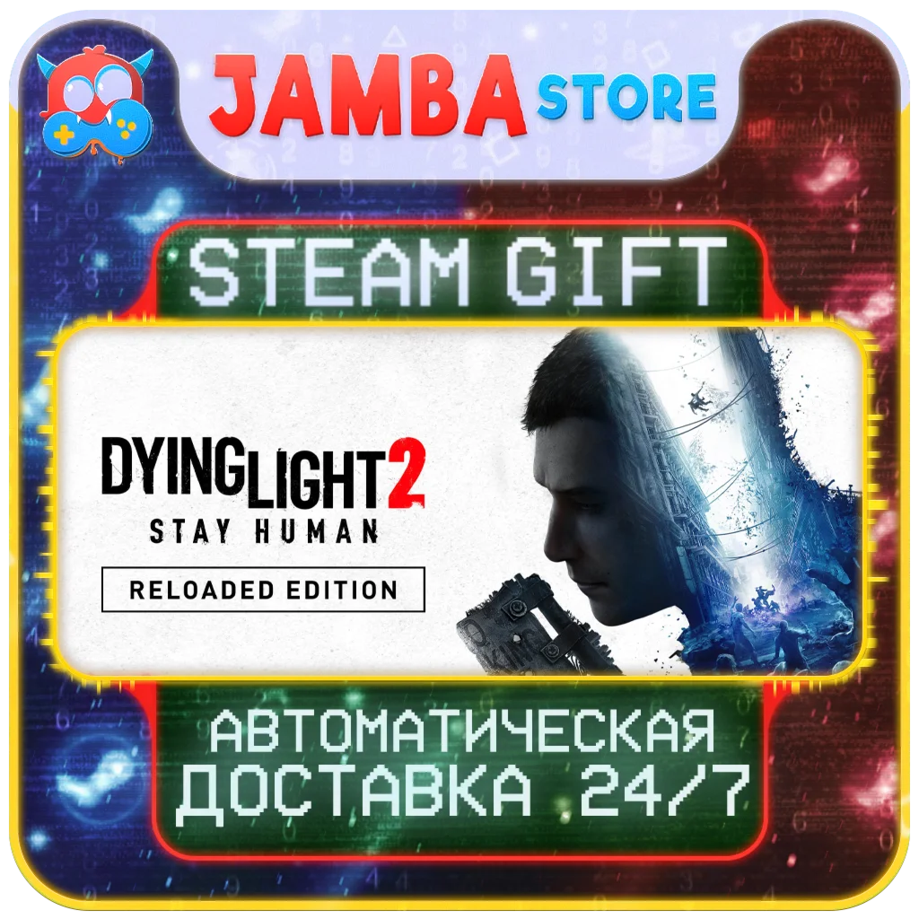 🎁Dying Light 2: Reloaded Edition | STEAM GIFT | RU-WORLD | AUTO