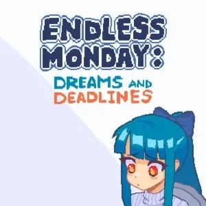 Endless Monday: Dreams and Deadlines Steam ключ RU РФ