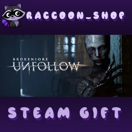 BrokenLore: UNFOLLOW * STEAM RU*KZ*UA*СНГ 🔥