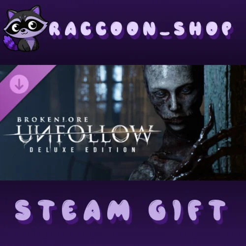 BrokenLore: UNFOLLOW- Deluxe Pack DLC RU*KZ*UA*CIS