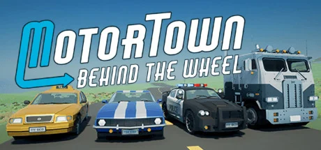 Motor Town: Behind The Wheel СТИМ Steam Gift