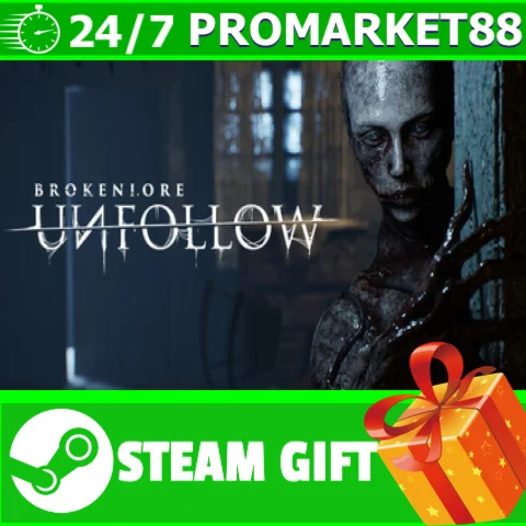 ️ВСЕ СТРАНЫ+РОССИЯ BrokenLore: UNFOLLOW STEAM GIFT