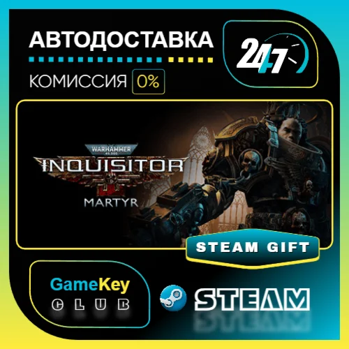 Warhammer 40,000: Inquisitor - Martyr / STEAM GIFT