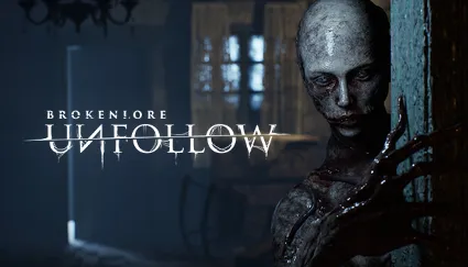🔥 BrokenLore: UNFOLLOW | Steam RU+UA+KZ+CIS+AR+