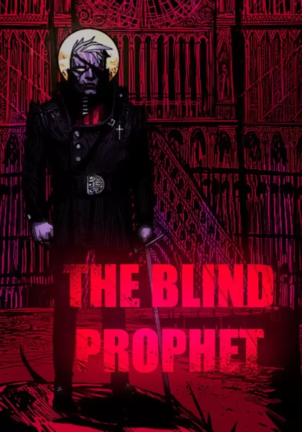 The Blind Prophet (STEAM) Регион: РФ и СНГ