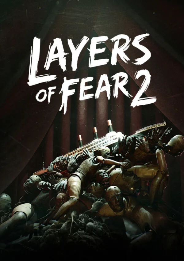 Layers of Fear 2 Все страны, кроме РФ и РБ