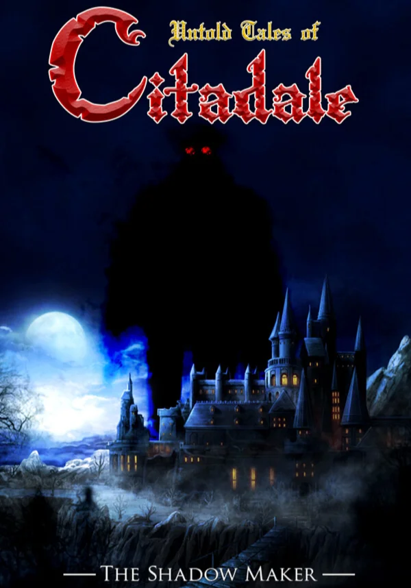 Untold Tales of Citadale: The Shadow Maker Все страны