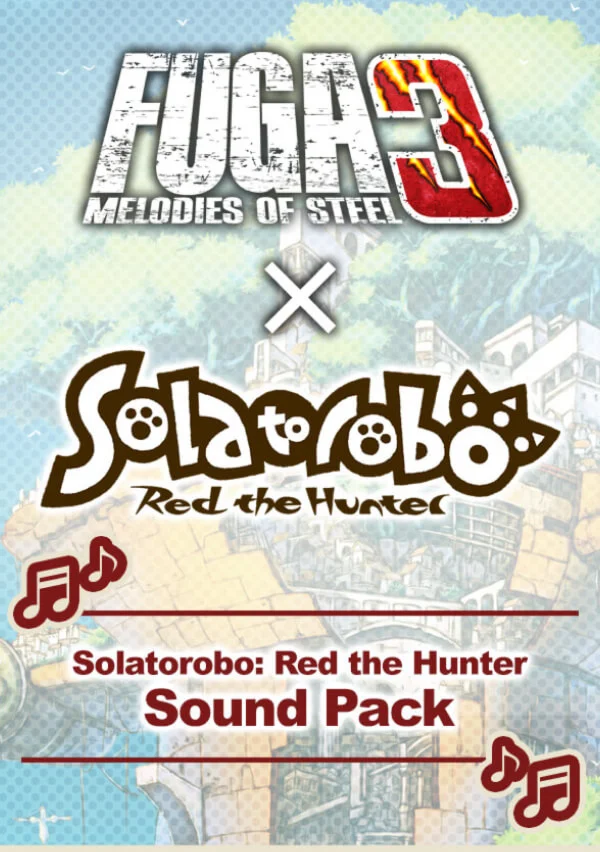 (DLC) Fuga: Melodies of Steel 3 - Solatorobo: Red the H