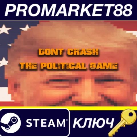 Don't Crash - The Political Game Steam КЛЮЧ GLOBAL