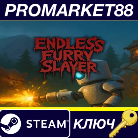 Endless Furry Slayer Steam КЛЮЧ GLOBAL