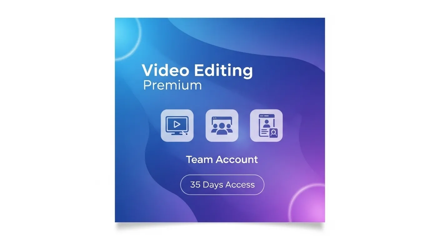 Video Editing Premium Account | Team Access | 35 Days
