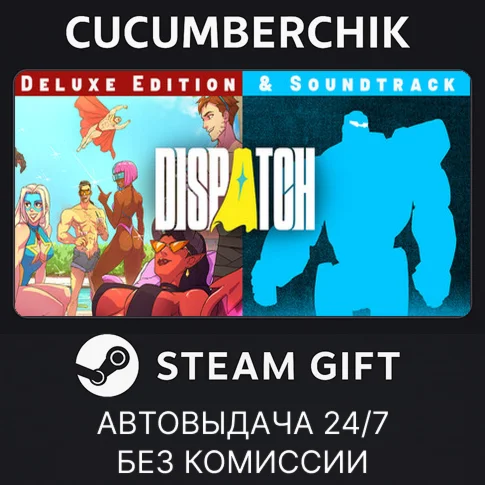 Dispatch - CompleteSTEAM GIFT AUTORU+МИР