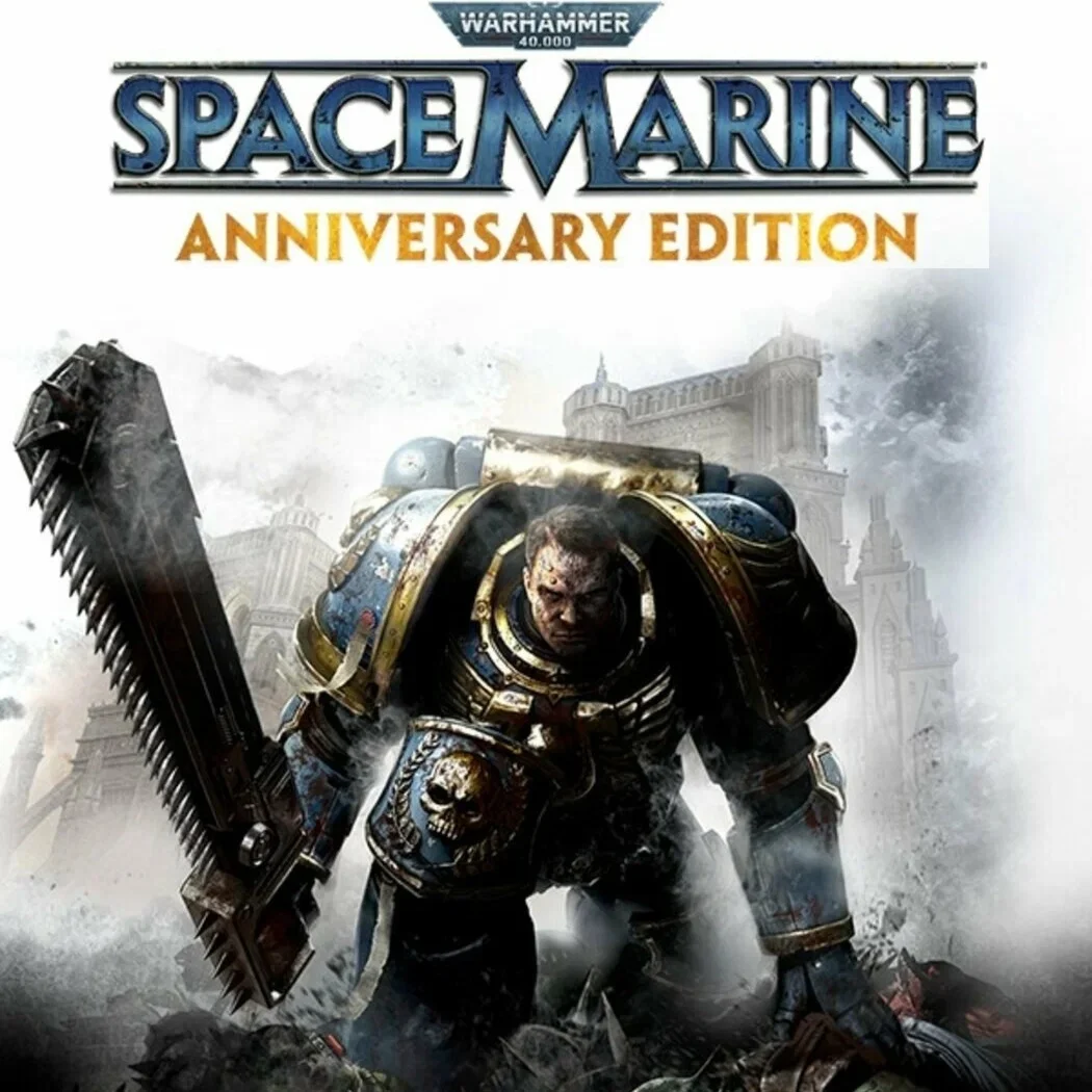 Warhammer 40,000: Space Marine Anniversary Ed. Ключ Рф+