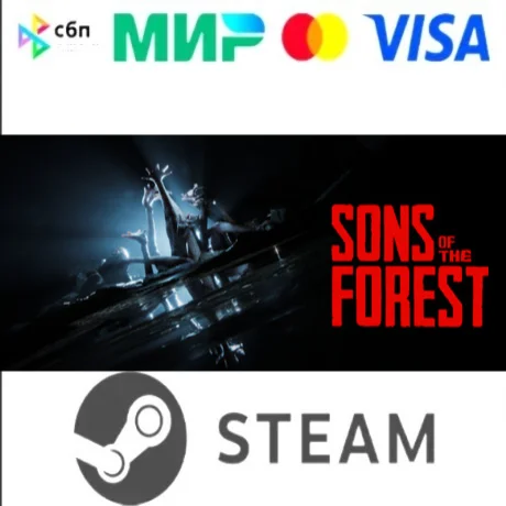 Sons Of The Forest STEAM I RU АВТОДОСТАВКА 24/7