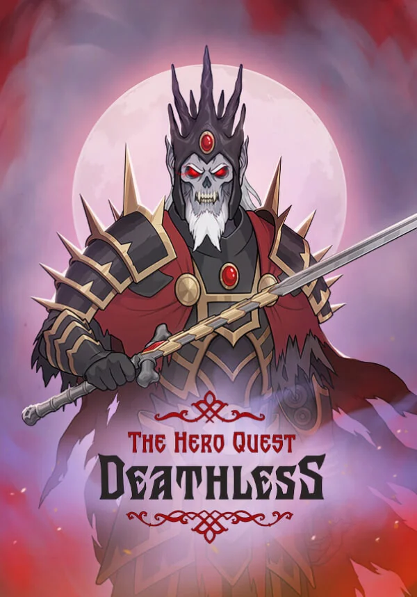 Deathless. The Hero Quest (Steam/WW)