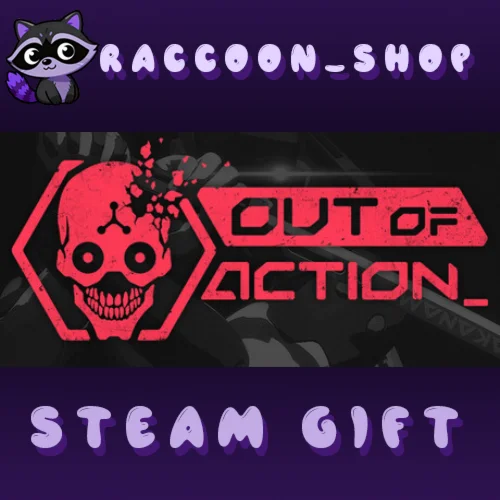 Out of Action * STEAM RU*KZ*UA*СНГ