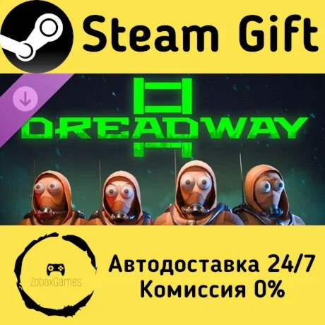  Dreadway- Community Support Pack. ???? Steam Gift