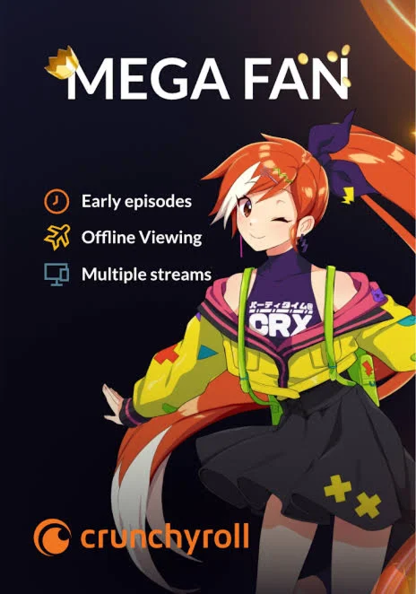 Crunchyroll Mega Fan 1/12 months