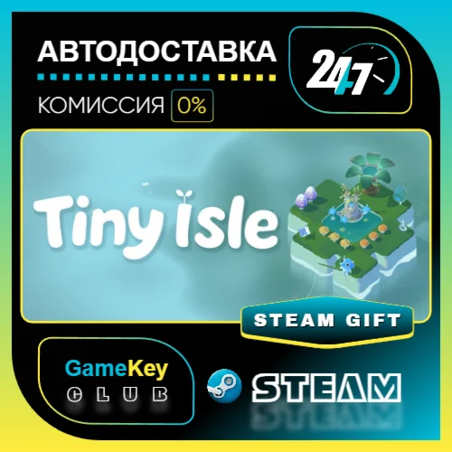 Tiny Isle / STEAM GIFT / Выбор стран