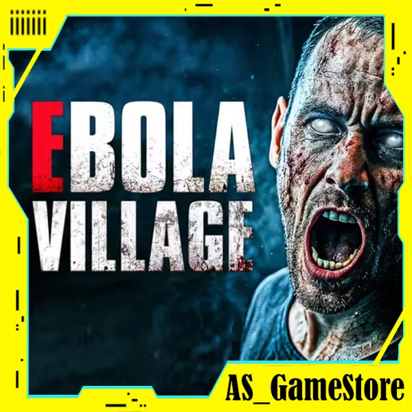 EBOLA VILLAGE / Эбола Виладж | PS4/PS5 Турция Украина