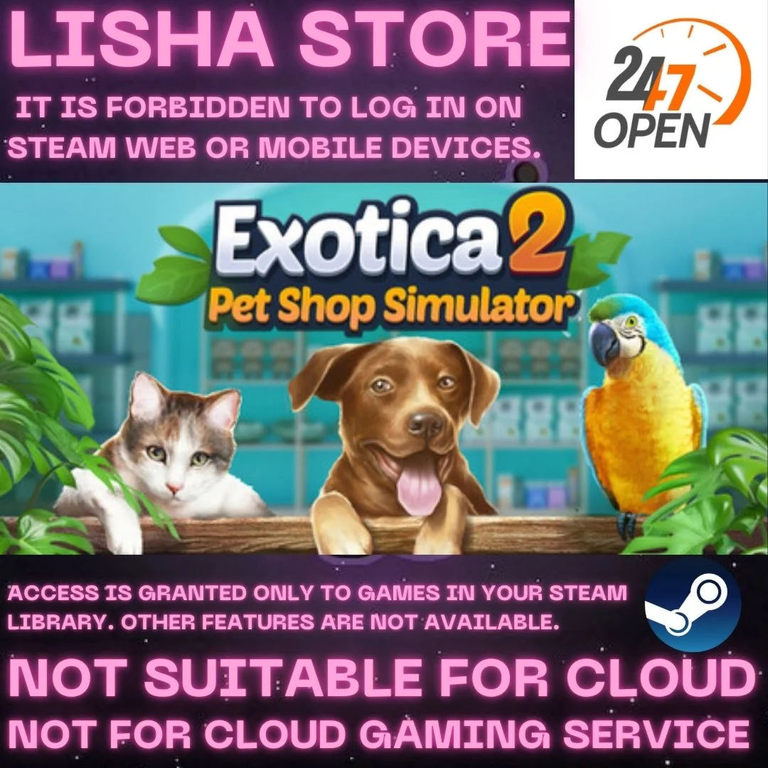 Exotica 2: Pet Shop Simulator Стим Оффлайн На 90 дней