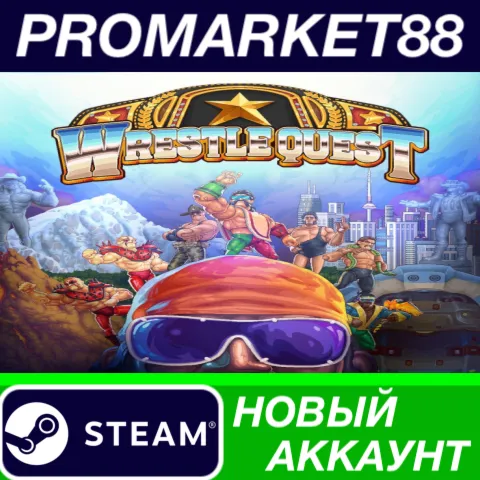 WrestleQuest Steam АККАУНТ НОВЫЙ +ПОЧТА