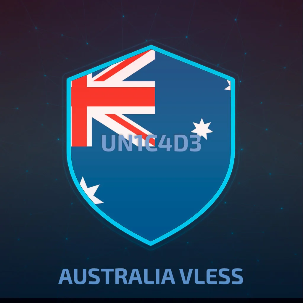 🌍AUSTRALIA  VLESS VPN🧭WITHOUT LIMITS🌍[V2RAY/XRAY]