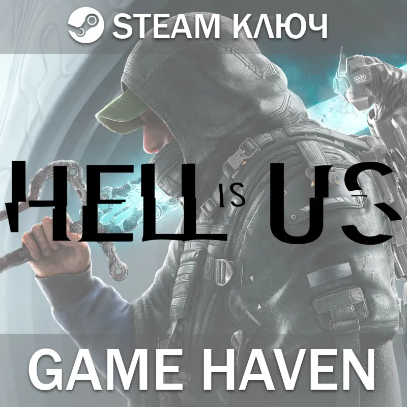 Hell Is Us  Steam 0% РФ+СНГ